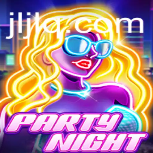 PartyNight: A Thrilling New Game Revolutionized by JILIQ