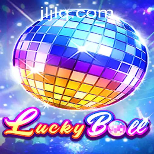 Exploring the Exciting World of LuckyBall and JILIQ