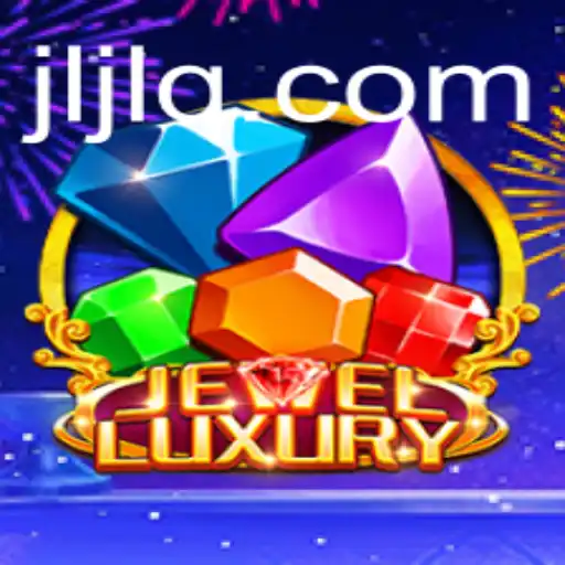 Discovering JewelLuxury: A Premier Gaming Experience with JILIQ