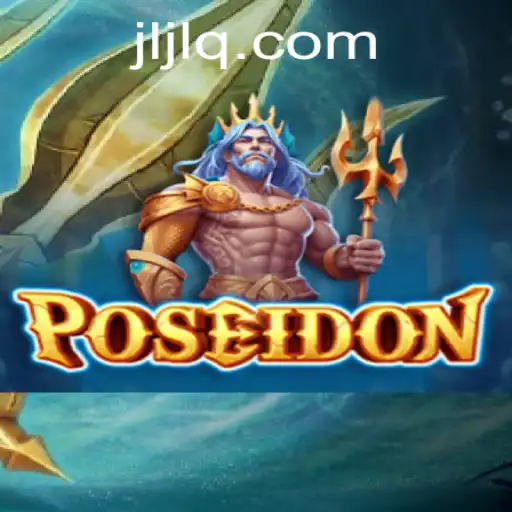 Poseidon: Dive into the Oceanic World of Strategic Gameplay with JILIQ